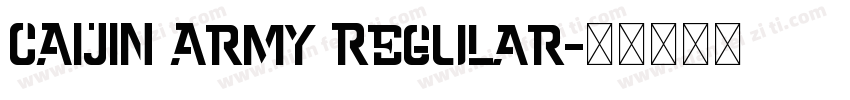 CAIJIN Army Regular字体转换